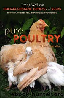 Pure Poultry by Victoria Redhed Miller