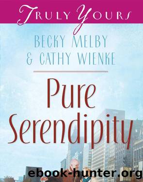 Pure Serendipity by Becky Melby