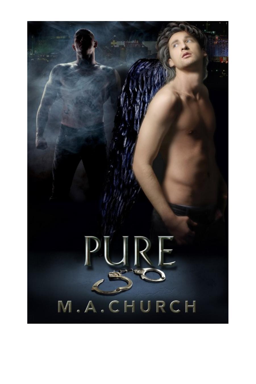 Pure by M.A. Church
