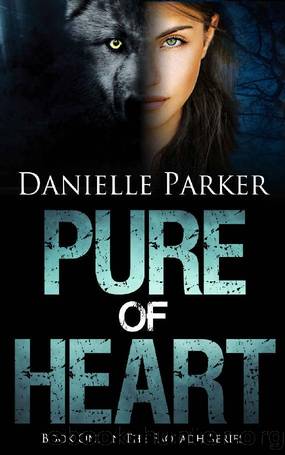 Pure of Heart by Danielle Parker