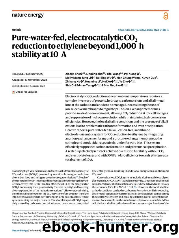 Pure-water-fed, electrocatalytic CO2 reduction to ethylene beyond 1,000âh stability at 10âA by unknow