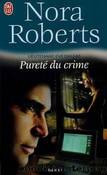 Pureté du crime by Nora Roberts