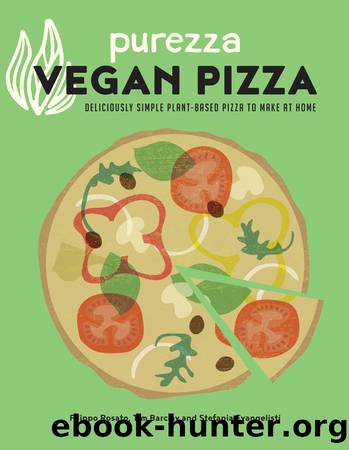 Purezza Vegan Pizza by Filippo Rosato Tim Barclay && Stefania Evangelisti