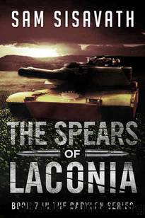 Purge of Babylon (Book 7): The Spears of Laconia by Sisavath Sam