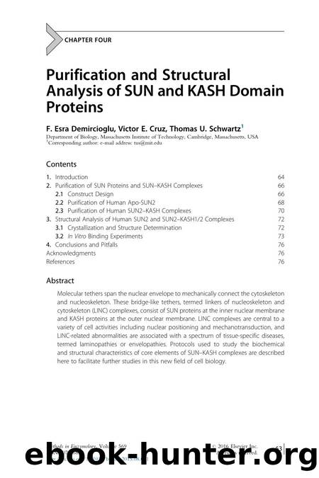 Purification and Structural Analysis of SUN and KASH Domain Proteins by F. Esra Demircioglu & Victor E. Cruz & Thomas U. Schwartz