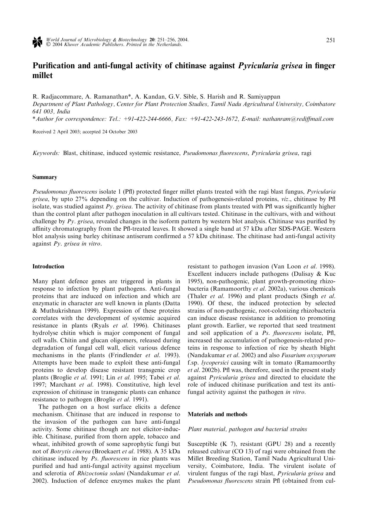 Purification and anti-fungal activity of chitinase against <Emphasis Type="Italic">Pyricularia grisea<Emphasis> in finger millet by Unknown