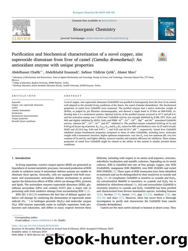 Purification and biochemical characterization of a novel copper, zinc superoxide dismutase from liver of camel (Camelus dromedarius)_ An antioxidant enzyme with unique properties by Abdelbasset Chafik & Abdelkhalid Essamadi & Safinur Yildirim Çelik & Ahmet Mavi