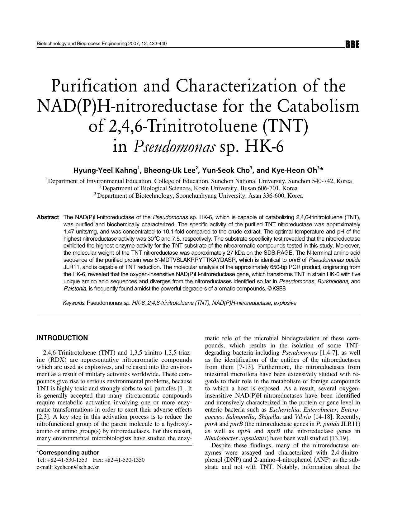 Purification and characterization of the NAD(P)H-nitroreductase for the catabolism of 2,4,6-trinitrotoluene (TNT) in <Emphasis Type="Italic">Pseudomonas <Emphasis> sp. HK-6 by Unknown