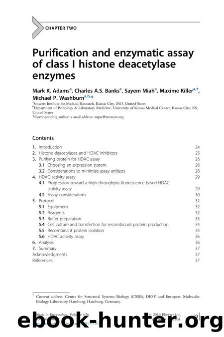 Purification and enzymatic assay of class I histone deacetylase enzymes by Mark K. Adams