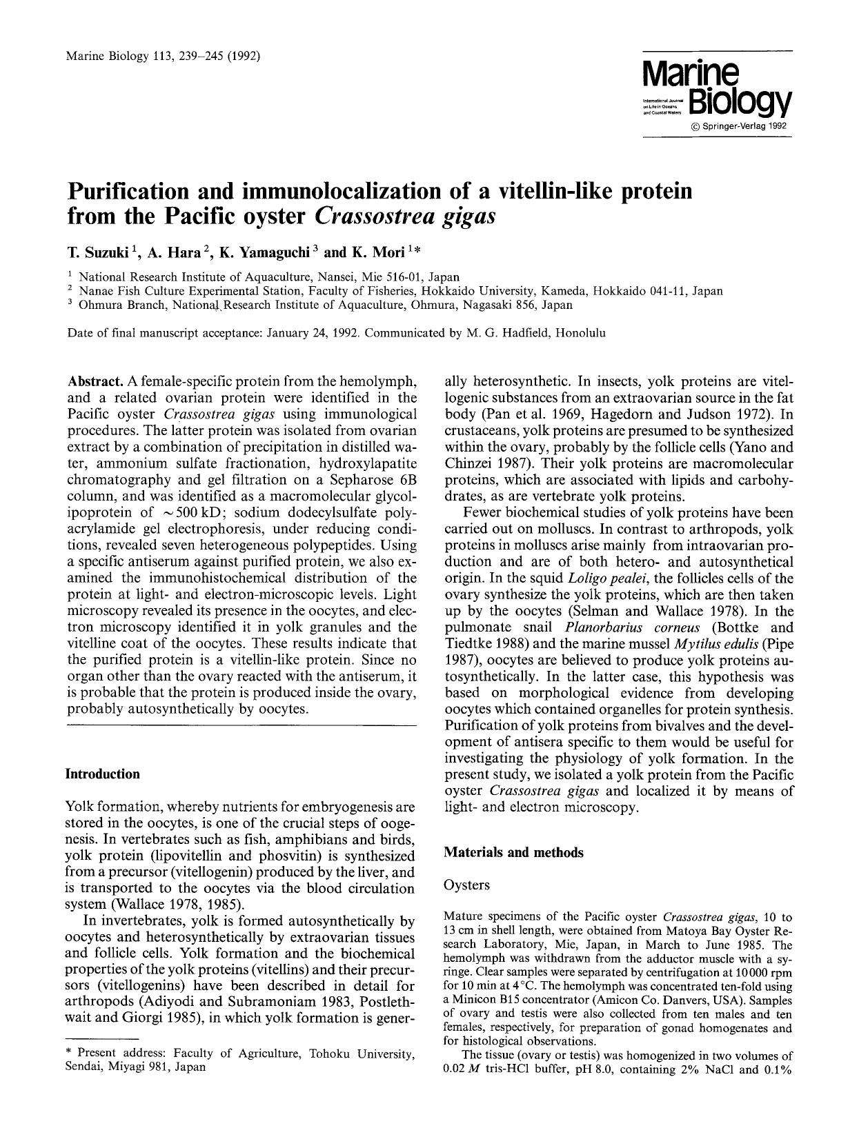 Purification and immunolocalization of a vitellin-like protein from the Pacific oyster <Emphasis Type="Italic">Crassostrea gigas<Emphasis> by Unknown