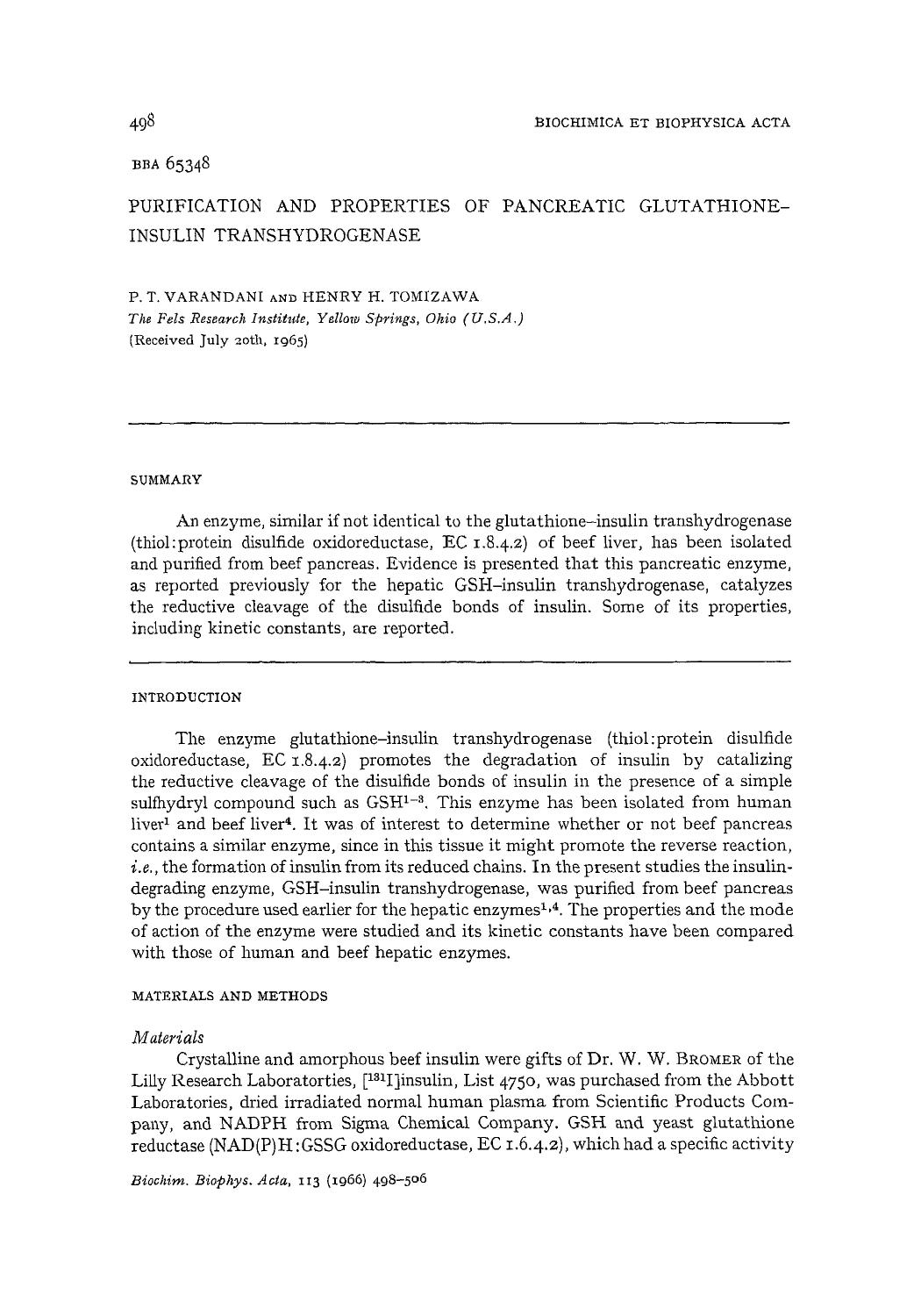 Purification and properties of pancreatic glutathione-insulin transhydrogenase by P.T. Varandani; Henry H. Tomizawa