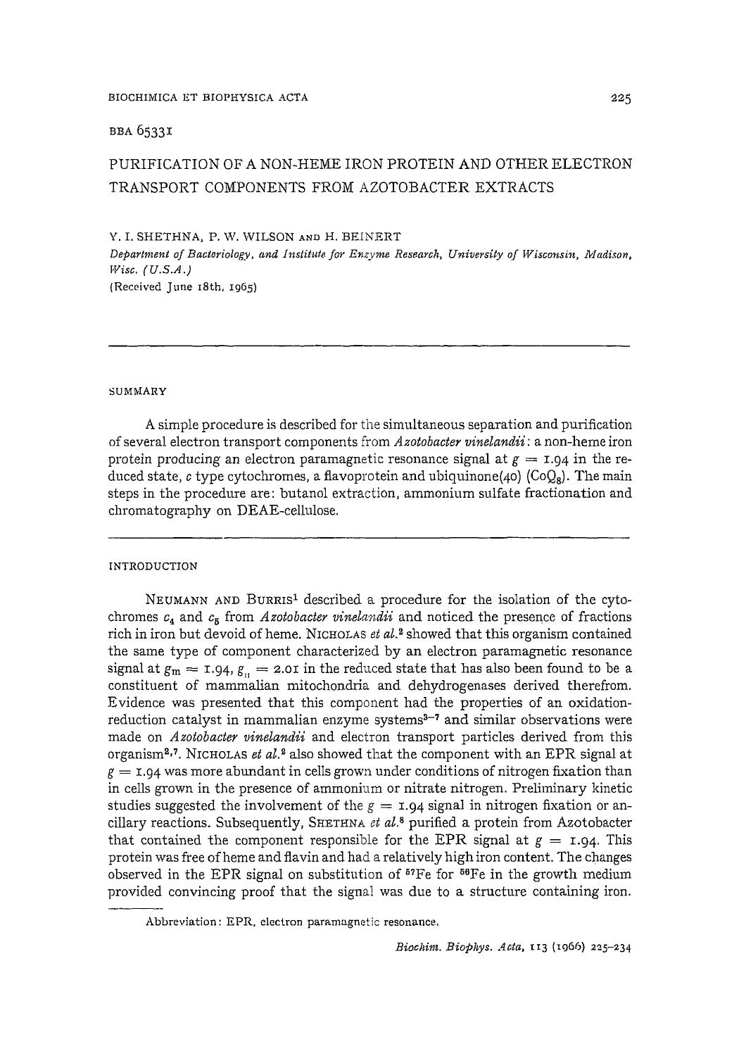 Purification of a non-heme iron protein and other electron transport components from azotobacter extracts by Y.I. Shethna; P.W. Wilson; H. Beinert