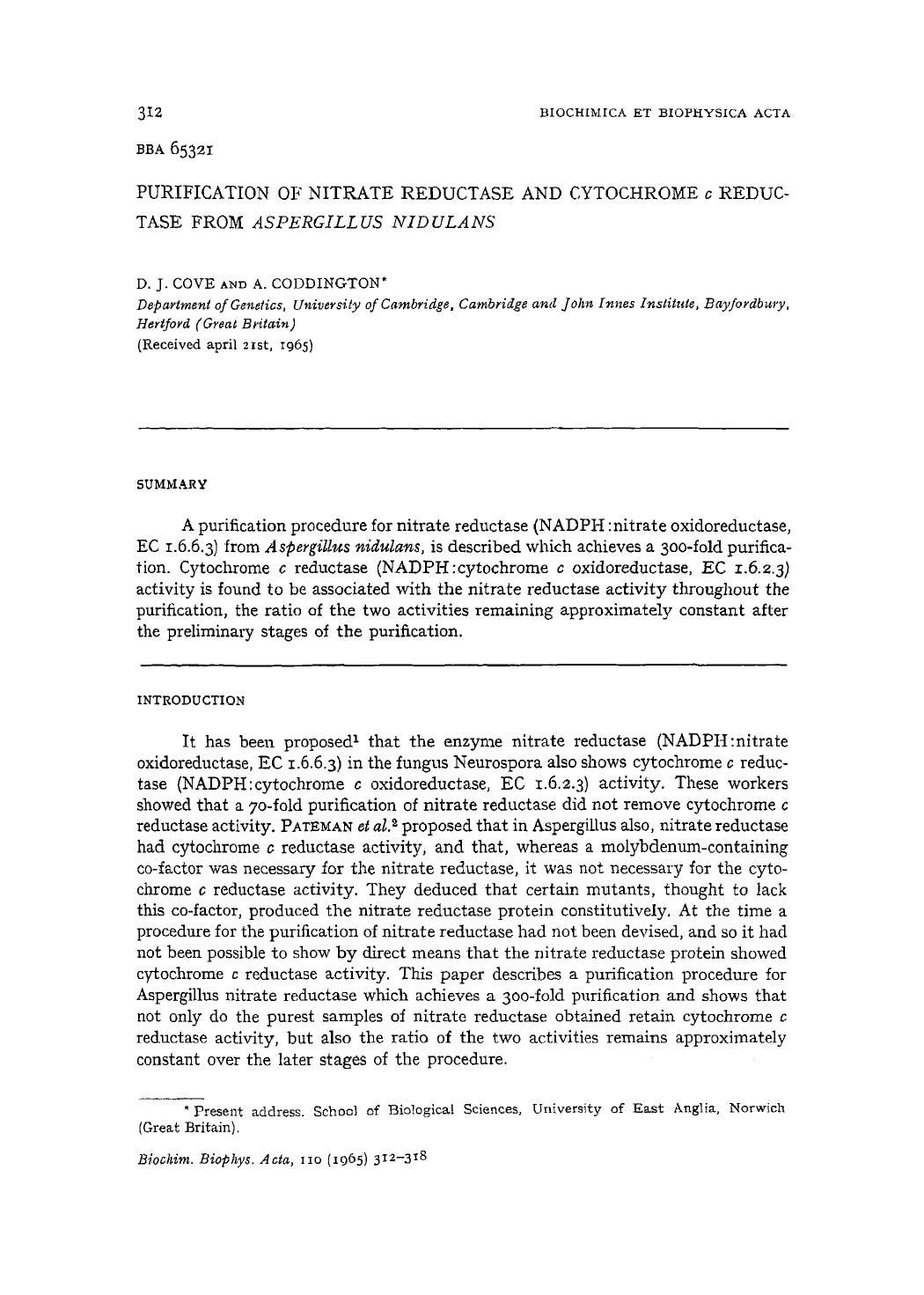 Purification of nitrate reductase and cytochrome c reductase from Aspergillus nidulans by D.J. Cove; A. Coddington