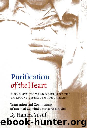 Purification of the Heart by Hamza Yusuf