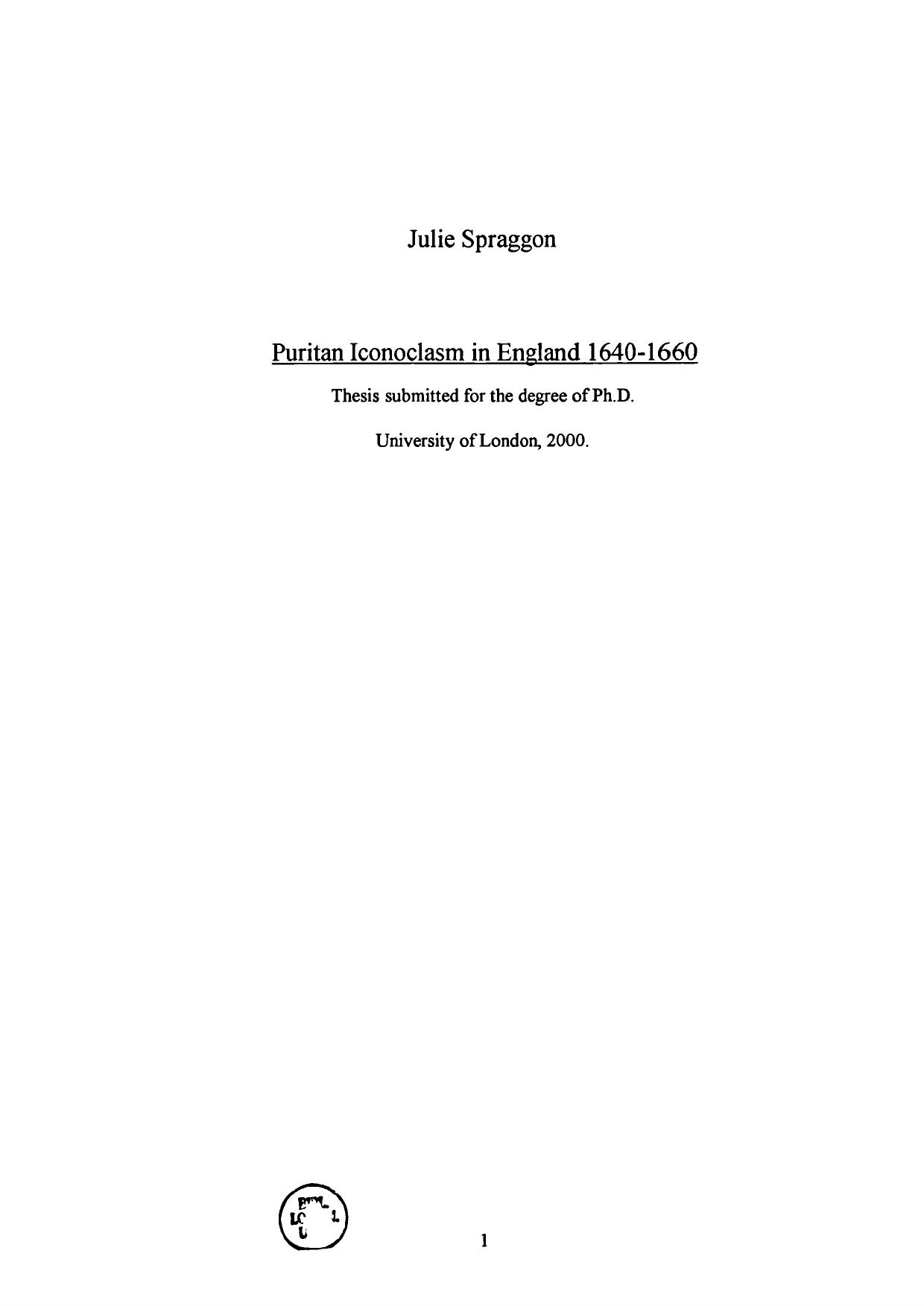 Puritan Iconoclasm in England 1640-1660 by Julie Spraggon