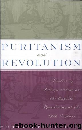 Puritanism and Revolution by Christopher Hill
