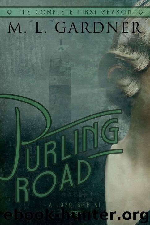 Purling Road - The Complete First Season: Episodes 1-10 by Gardner M.L