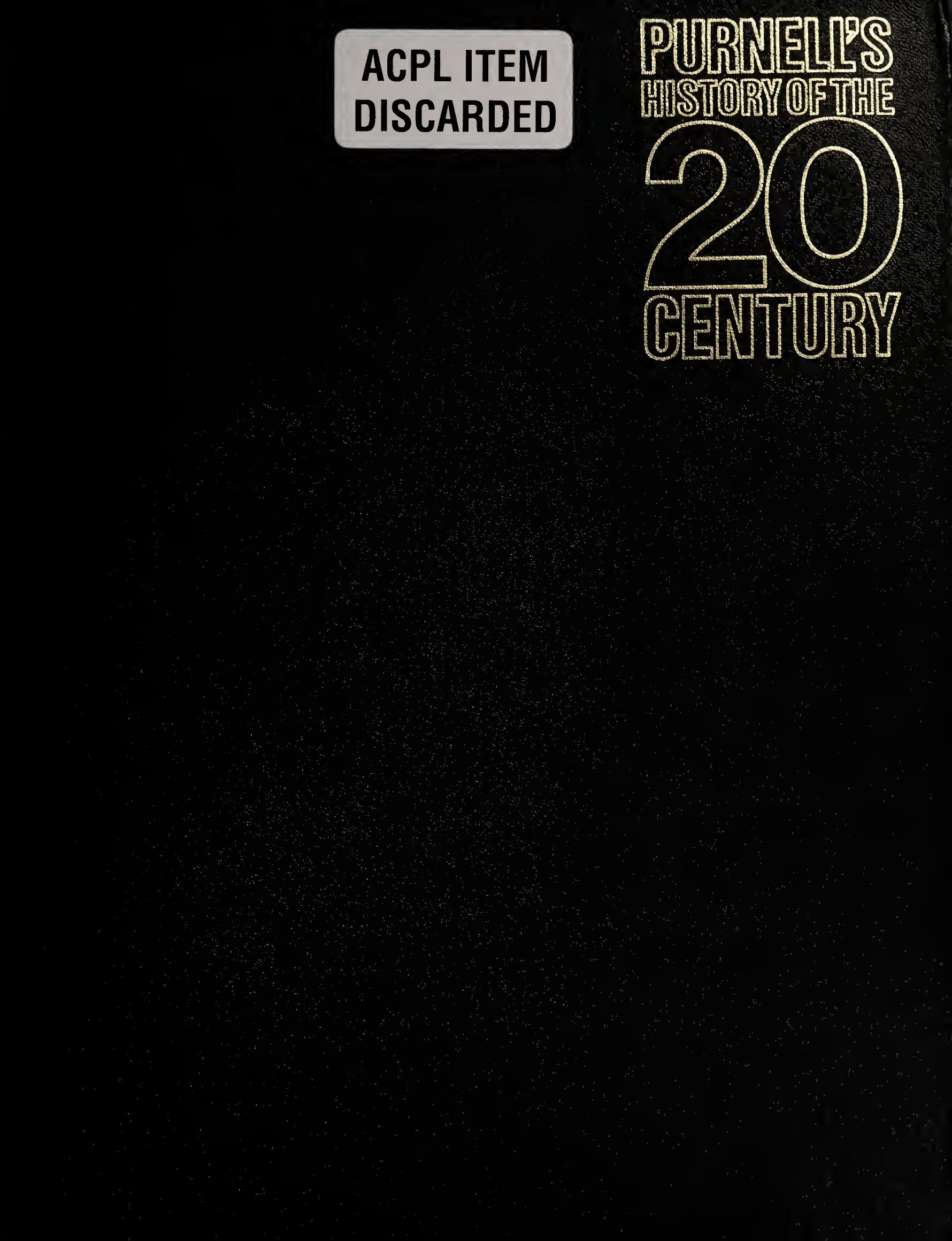 Purnellâs History of the 20th Century v10 by AJP Taylor JM Roberts