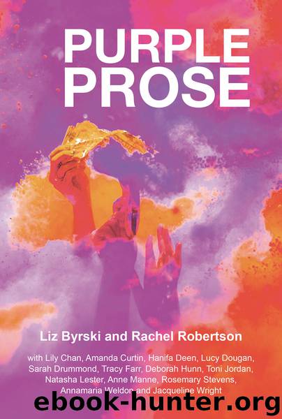 Purple Prose by Liz Byrski