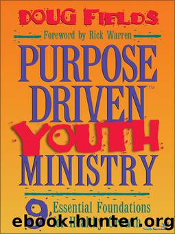 Purpose Driven Youth Ministry by Doug Fields