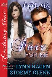 Purr For Me [Phanta City 2] (Siren Publishing Everlasting Classic ManLove) by Lynn Hagen & Stormy Glenn