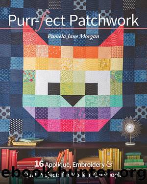 Purr-fect Patchwork by Pamela Jane Morgan