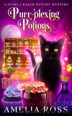 Purr-plexing Potions: A Starla Baker Witchy Mystery Book 2 by Amelia Ross