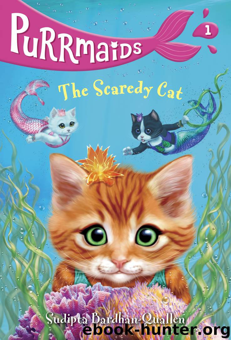 Purrmaids #1 by Sudipta Bardhan-Quallen
