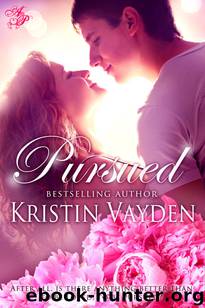 Pursued by Kristin Vayden