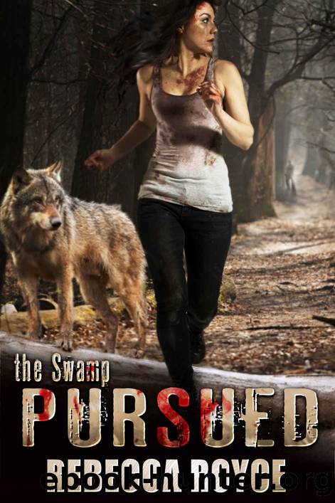 Pursued by Rebecca Royce