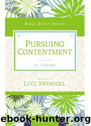 Pursuing Contentment by Luci Swindoll