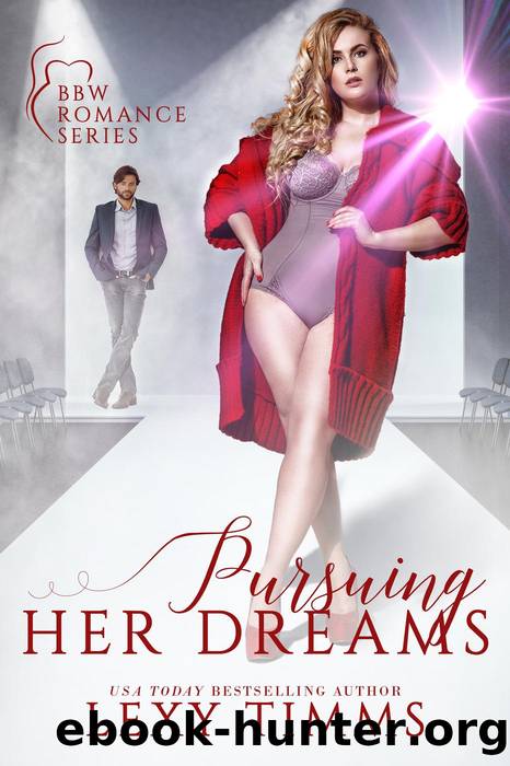 Pursuing Her Dreams by Lexy Timms
