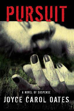 Pursuit by Joyce Carol Oates