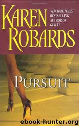 Pursuit by Karen Robards
