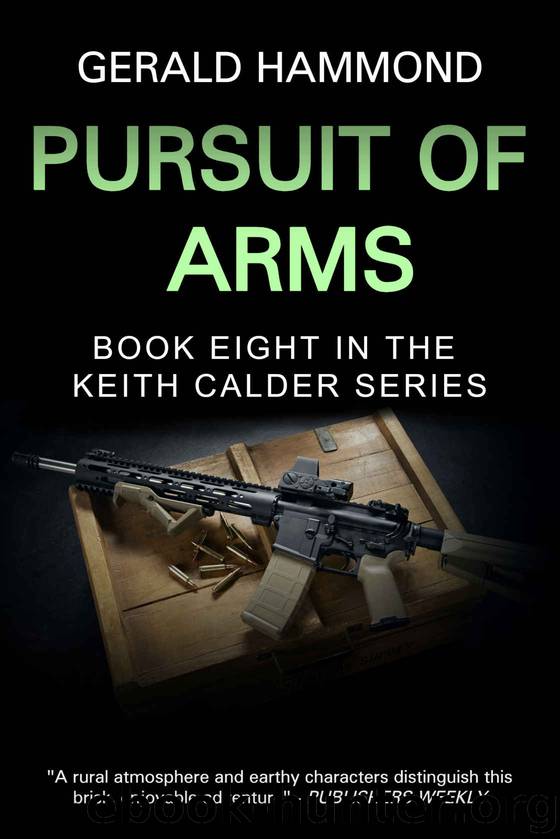 Pursuit of Arms by Gerald Hammond