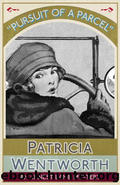 Pursuit of a Parcel_An Ernest Lamb Mystery by Patricia Wentworth