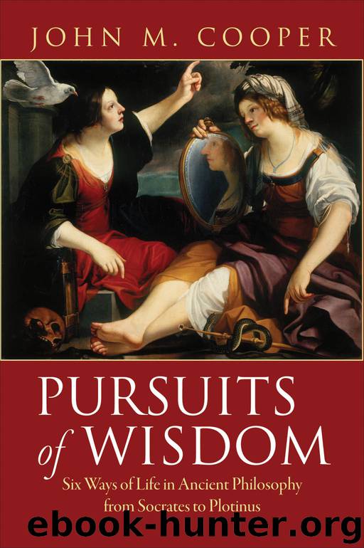 Pursuits of Wisdom by Cooper John M