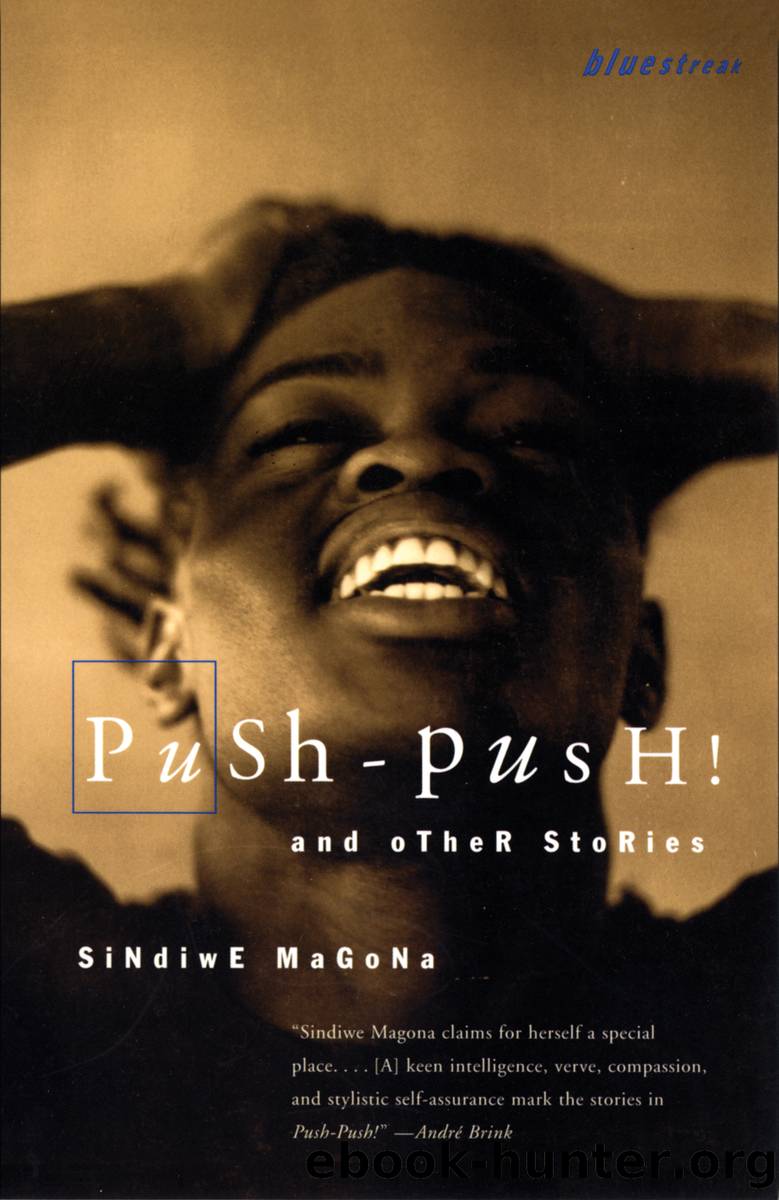 Push-Push! by Sindiwe Magona