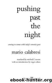 Pushing Past the Night by Mario Calabresi