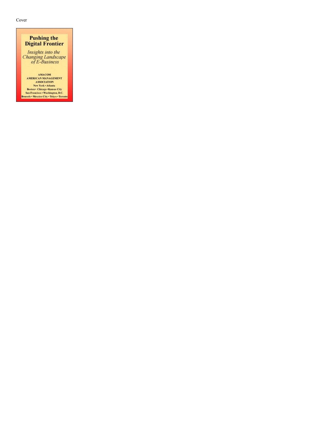 Pushing the digital frontier: insights into the changing landscape of e-business by Nirmal Pal Judith M. Ray (editors)