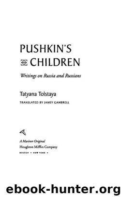 Pushkin's Children by Alma Guillermoprieto