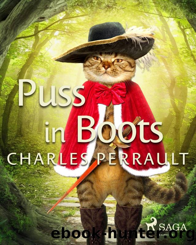 Puss in Boots by Charles Perrault