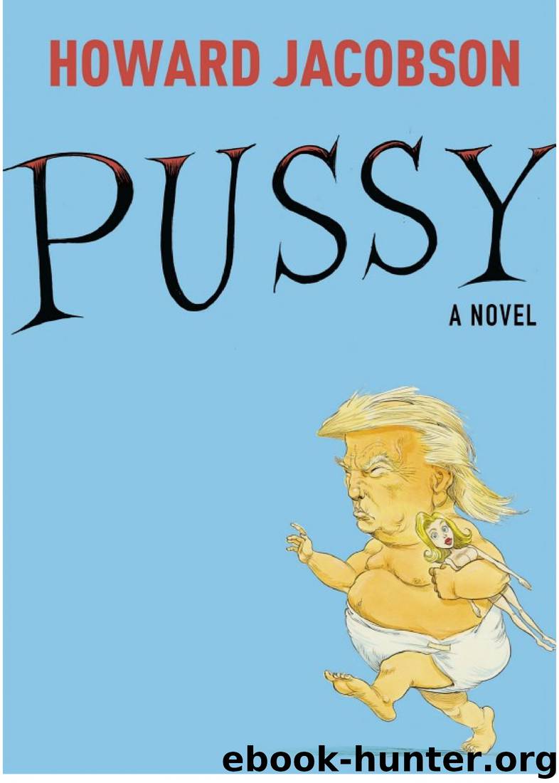 Pussy by Howard Jacobson