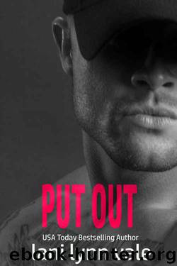 Put Out (Kilgore Fire Book 5) by Lani Lynn Vale