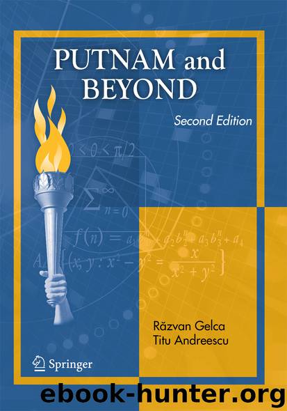 Putnam and Beyond by Răzvan Gelca & Titu Andreescu