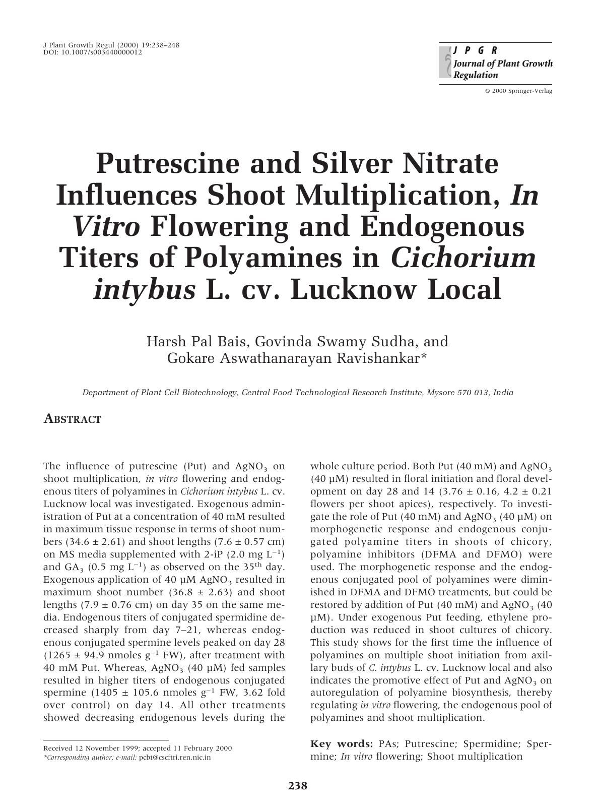 Putrescine and Silver Nitrate Influences Shoot Multiplication, In Vitro Flowering and Endogenous Titers of Polyamines in Cichorium intybus L. cv. Lucknow Local by Bais H. et al