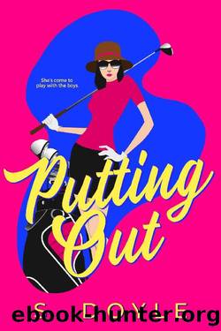 Putting Out by S. Doyle