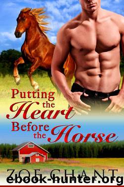 Putting the Heart Before the Horse by Zoe Chant