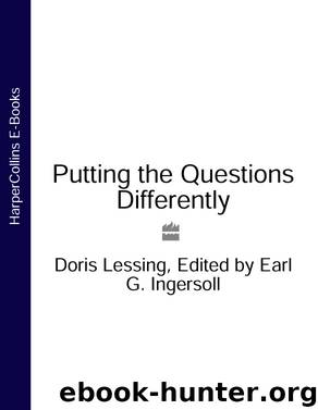 Putting the Questions Differently by Doris Lessing