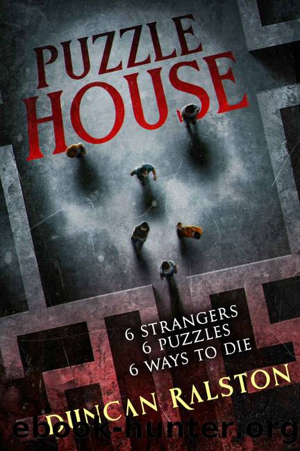 Puzzle House: A Novel by Duncan Ralston & Wicked House Publishing